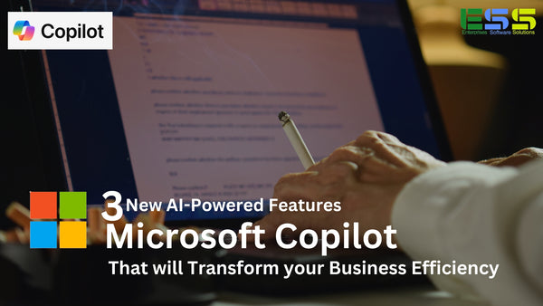 3 New AI-Powered Features (Microsoft Copilot) That will Transform your Business Efficiency