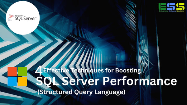 4 Effective Techniques for Boosting SQL Server Performance