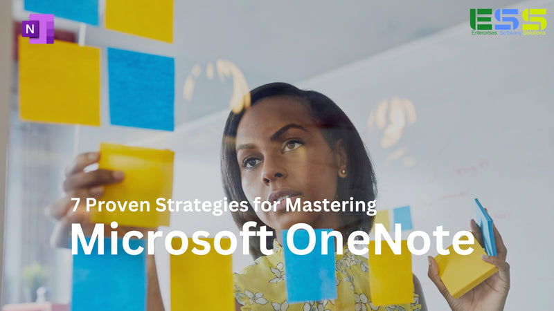 7 Proven Strategies for Mastering Microsoft OneNote