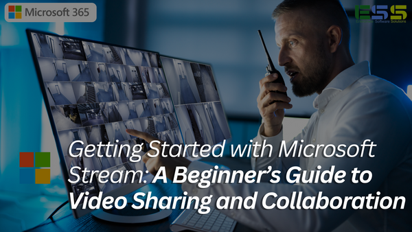 Getting Started with Microsoft Stream