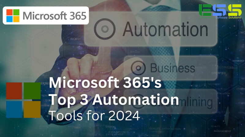 Microsoft 365's Top 3 Automation Tools for 2024