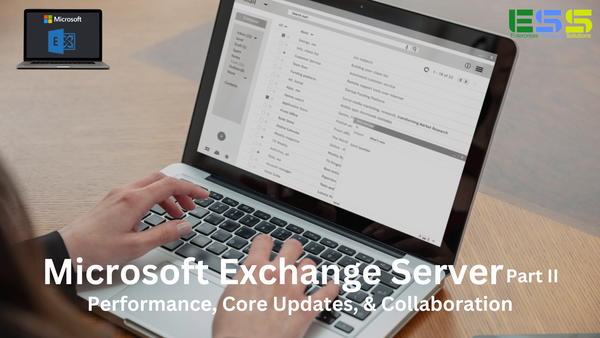 Microsoft Exchange Server Part II